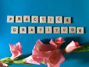 Practice Gratitude